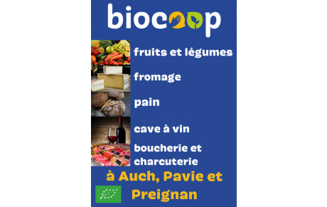 BIOCOOP AUCH, PREIGNAN, PAVIE